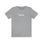 here. Graphic Tee Shirt