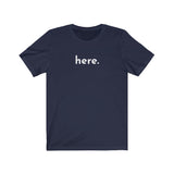 here. Graphic Tee Shirt