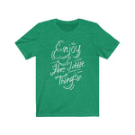 Enjoy The Little Things Graphic Tee