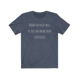 Know the Rules Well Graphic Tee