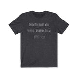 Know the Rules Well Graphic Tee