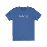 Leaving Graphic Tee