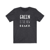Green is the New Black Graphic Tee